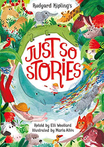 Rudyard Kipling's Just So Stories, retold by Elli Woollard: Book and CD Pack (English Edition)