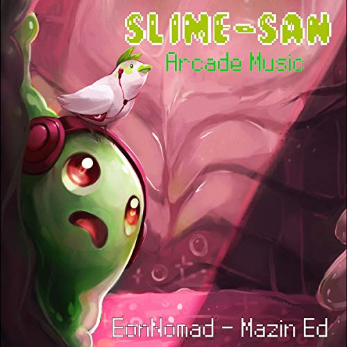 Slime-San Arcade Music Slime-San Arcade Music