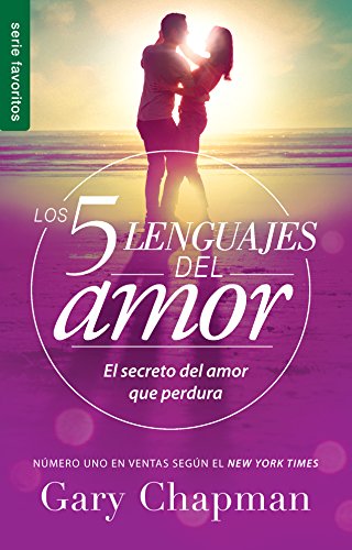 SPA-5 LENGUAJES DE AMOR LOS RE: El Secreto del Amor Que Perdura (Favoritos / Favorites)