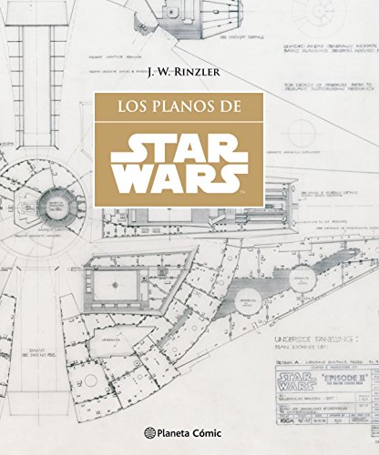 Star Wars Los planos (SW Blueprints) (Star Wars: Guías Ilustradas)