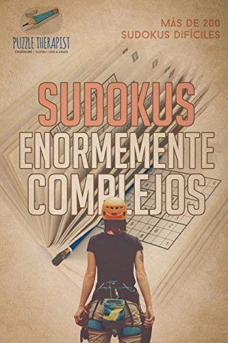 Sudokus enormemente complejos | Más de 200 sudokus difíciles