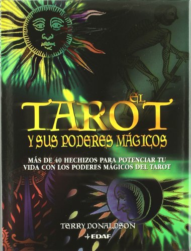 Tarot Y Sus Poderes Mágicos (Tabla de Esmeralda)