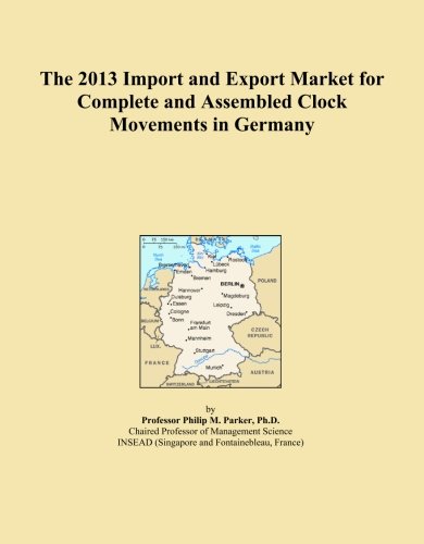 The 2013 Import and Export Market for Complete and Assembled Clock Movements in Germany