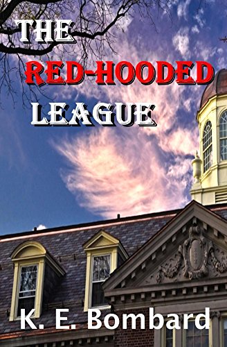 The Red-Hooded League (Second in the Jason Kraft Series Book 2) (English Edition)