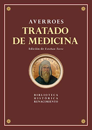 Tratado de Medicina: Anatomía y Fisiología: 37 (Biblioteca Histórica)
