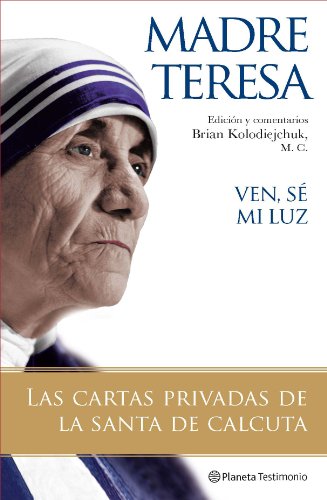 Ven, sé mi luz (Planeta Testimonio) Ven, sé mi luz (Planeta Testimonio)