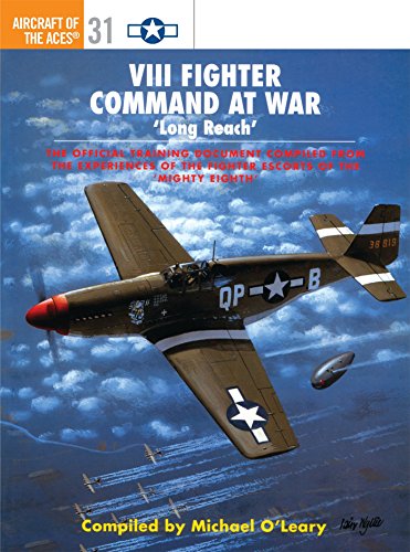 VIII Fighter Command at War: 'Long Reach': No. 31 (Aircraft of the Aces)