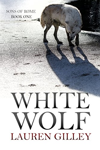 White Wolf (Sons of Rome Book 1) (English Edition)