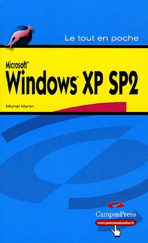Windows XP SP2 (Le tout en poche)