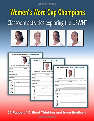 Women's World Cup Champions: Classroom activities exploring the USWNT