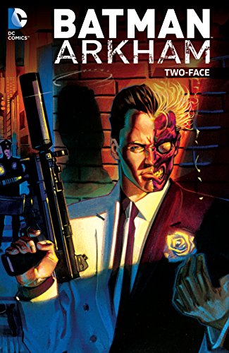 Batman: Arkham: Two-Face (Batman (1940-2011)) (English Edition)