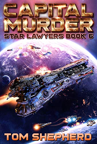 Capital Murder (Star Lawyers Book 6) (English Edition)