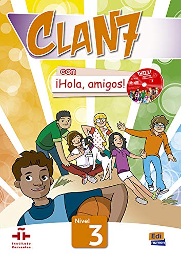 Clan 7. Nivel 3. Libro del alumno. Con Hola, amigos. Per la Scuola elementare! Con expansión en línea