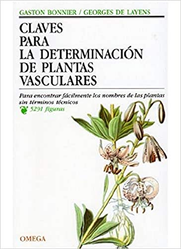 CLAVES DETERMINACION PLANTAS VASCULARES (BOTANICA)