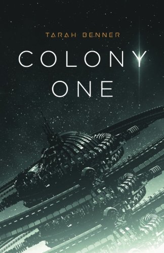 Colony One: Volume 1 [Idioma Inglés]