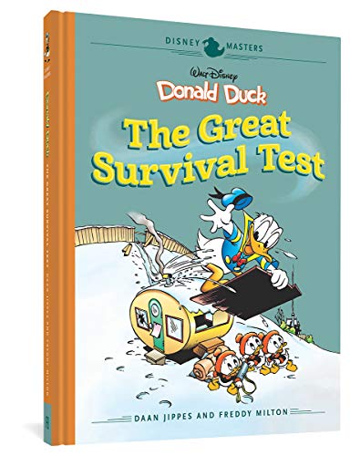 Disney Masters Vol. 4: Daan Jippes & Freddy Milton: Walt Disney's Donald Duck: The Great Survival Test: 0