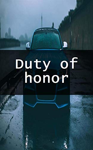 Duty of honor (Finnish Edition)