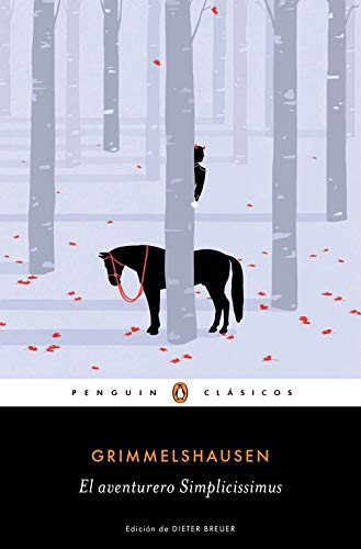 El aventurero Simplicissimus (Penguin Clásicos)