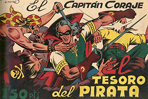 El CapitÃ¡n Coraje 04 El tesoro del pirata (English Edition)