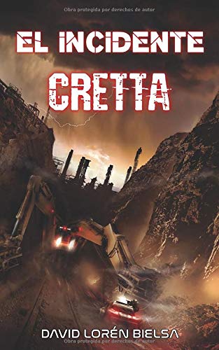 El incidente Cretta