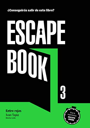 Escape book 3: Entre rejas (Librojuego)