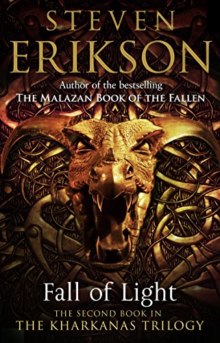 Fall of Light: The Second Book in the Kharkanas Trilogy (Kharkanas Trilogy Series 2) (English Edition)
