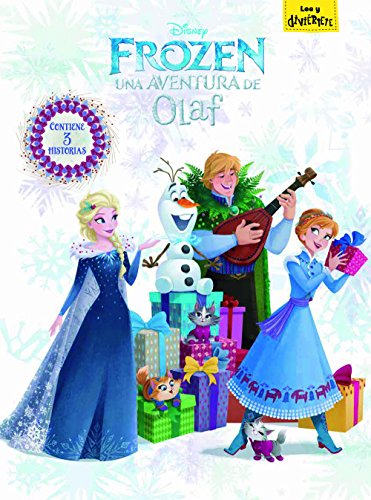Frozen. Una aventura de Olaf: Contiene 3 historias (Disney. Frozen)