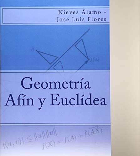 Geometría Afín y Euclídea