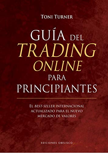 Guía del trading Online para principiantes (Éxito)