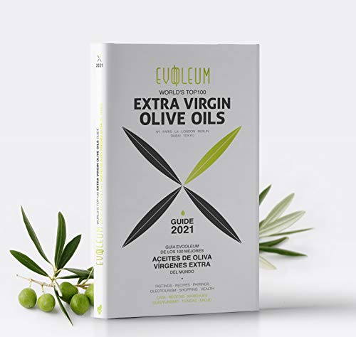 Guía EVOOLEUM de los 100 mejores aceites de oliva vírgenes extra del mundo. Edición 2021, idiomas: Inglés y Español