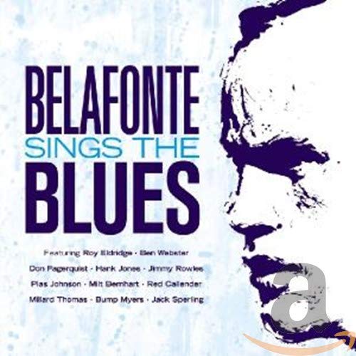 Harry Belafonte Sings the Blues