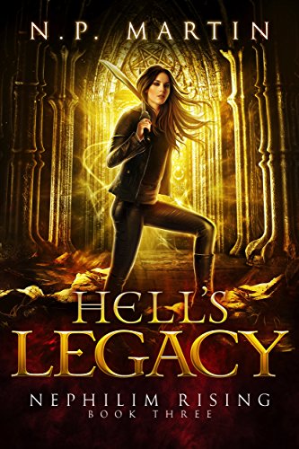 Hell's Legacy (Nephilim Rising Book 3) (English Edition)