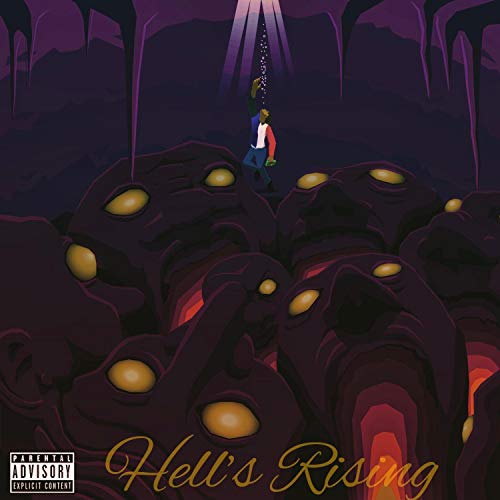 Hell's Rising (feat. Kizzle16) [Explicit]