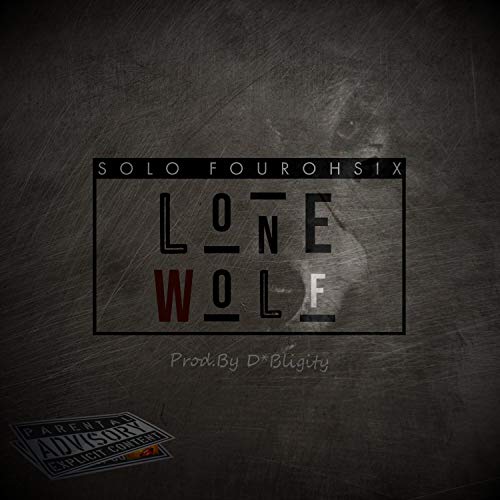 Hell's Rising (Single | Album - Lone Wolf) [Explicit]