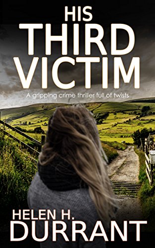 HIS THIRD VICTIM a gripping crime thriller full of twists (Detective Matt Brindle Book 1) (English Edition)