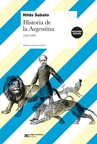 Historia de la Argentina, 1852-1890 (Biblioteca Básica de Historia)