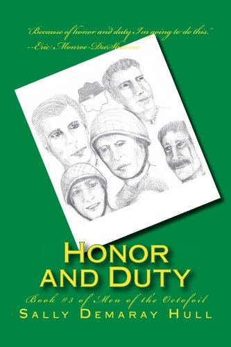 Honor and Duty: Volume 3 (Men of the Octofoil)
