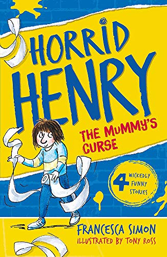 Horrid Henry And The Mummy's Curse: Book 7