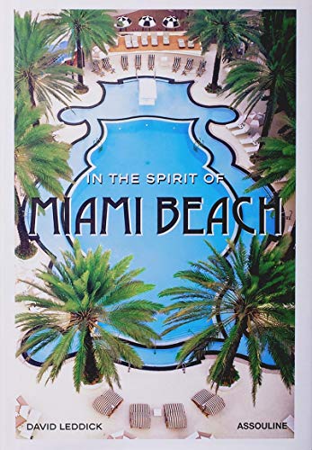 In the Spirit of Miami Beach (Icons) [Idioma Inglés]