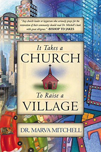 It Takes Church to Raise a Village (English Edition)