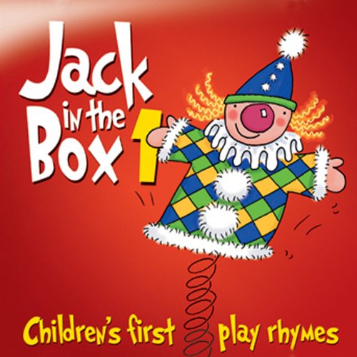 Jack in the Box … Children's First Play Rhymes - Volume 1