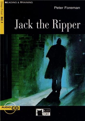 JACK THE RIPPER +CD STEP FOUR B2.1: Jack the Ripper + audio CD (Reading and training) JACK THE RIPPER +CD STEP FOUR B2.1: Jack the Ripper + audio CD (Reading and training)