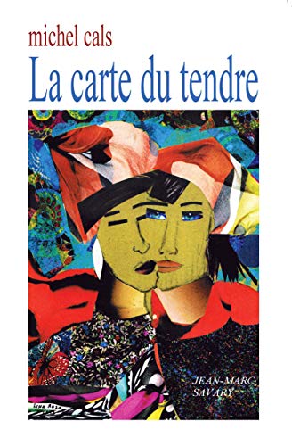 LA CARTE DU TENDRE (French Edition)