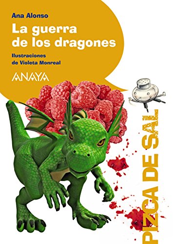 La guerra de los dragones (LITERATURA INFANTIL (6-11 años) - Pizca de Sal)