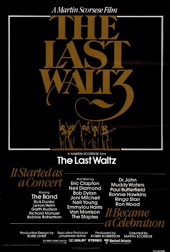 Last Waltz 27 x 40 Movie Poster - Style A