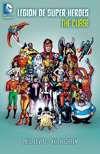 Legion of Super-Heroes (1980-1985): The Curse (Legion of Super-Heroes (1980-1989)) (English Edition)