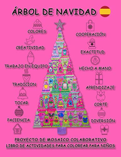 Libro de actividades para colorear de árboles de Navidad para niños: Proyecto De Mosaico Colaborativo Libro De Actividades Para Colorear Para Niños. ... Diversión para niños y relax para adultos.