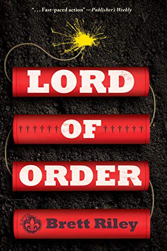 Lord of Order: A Novel