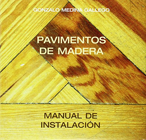 Manual de instalación del pavimento de madera