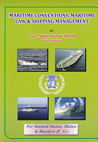 MARITIME CONVENTIONS,MARITIME LAW & SHIPPING MANAGEMENT (English Edition)